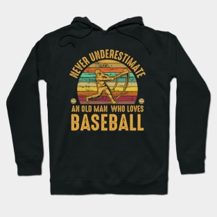 Funny Sarcastic Old Man who Loves Baseball Fan Hoodie